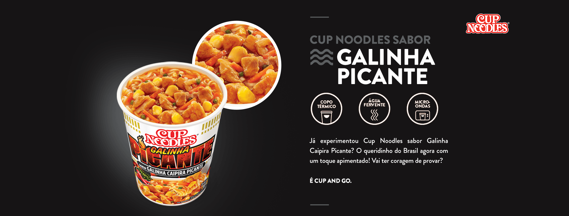 Banner Cup Noodles Galinha Caipira Picante